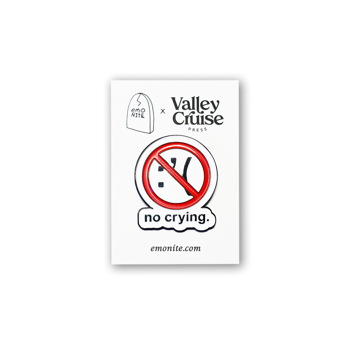 No Crying Pin