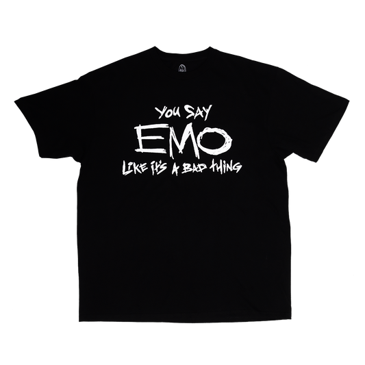 You Say Emo Tee (HazHeart x Emo Nite)