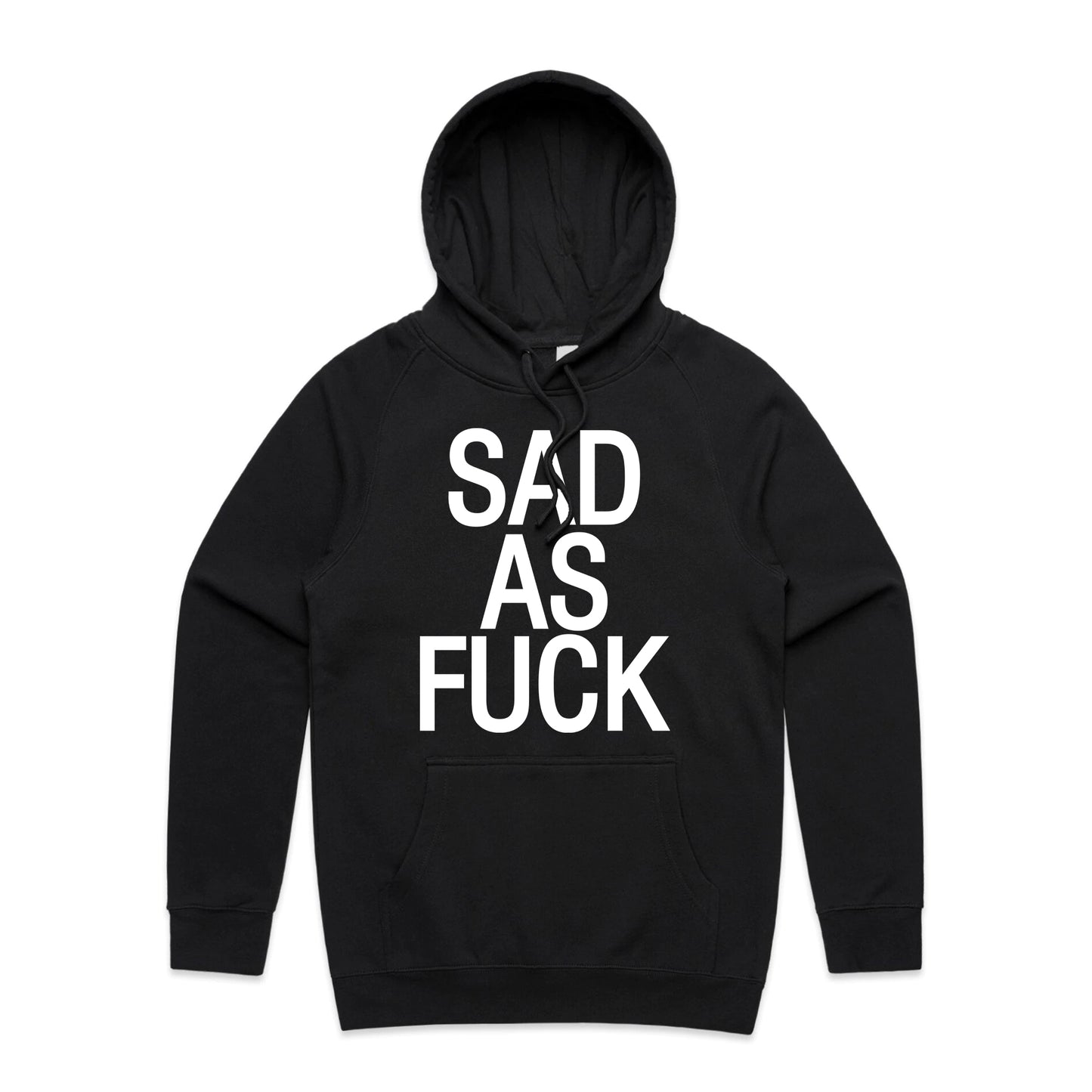 Sad AF Hoodie