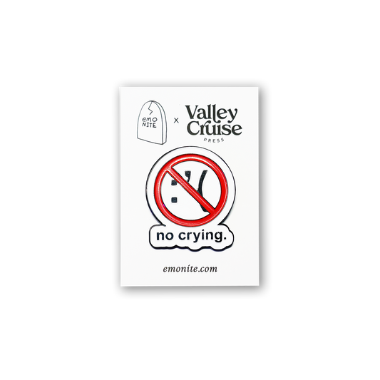 No Crying Pin