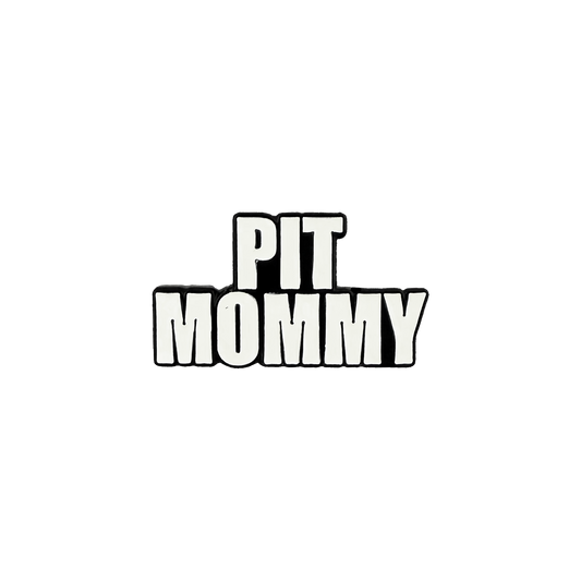 Pit Mommy Pin