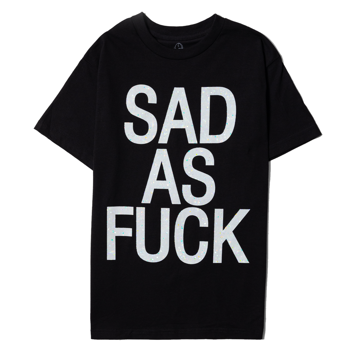 SAD AF Tee (Sparkly)